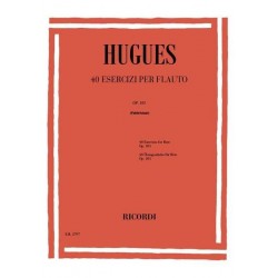 HUGUES - 40 ESERCIZI OP. 101