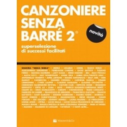 CANZONIERE SENZA BARRE' 2 -...