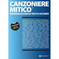 CANZONIERE MITICO - TESTI E...