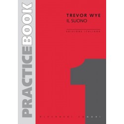 TREVOR WYE - PRACTICE BOOK:...