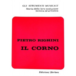 Il corno - Pietro Righini -...