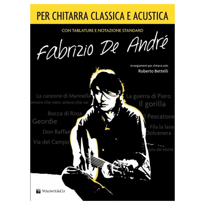 FABRIZIO DE ANDRÉ PER CHITARRA CLASSICA E ACUSTICA - Arrangiamenti chitarra solo