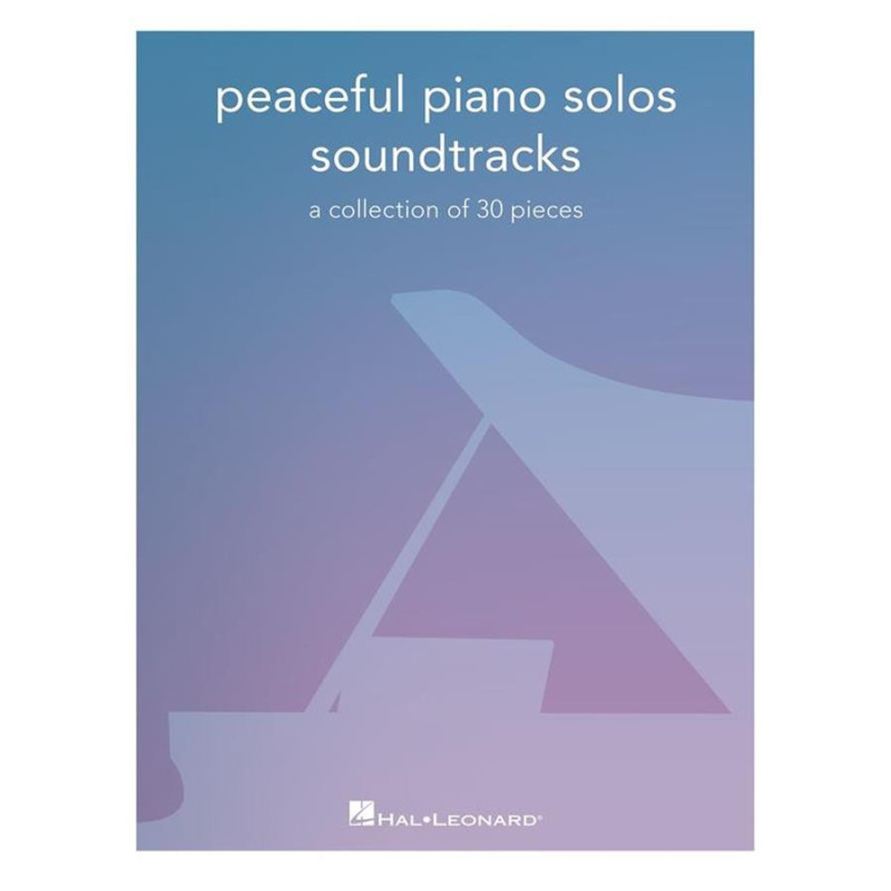 Peaceful Piano Solos: Soundtracks - Pianoforte - colonne sonore