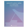 Peaceful Piano Solos: Soundtracks - Pianoforte - colonne sonore