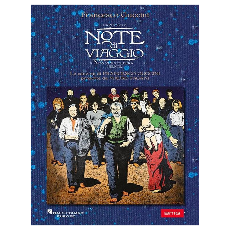 Francesco Guccini: Note di Viaggio -Capitolo 2 - Linea melodica, testi e accordi