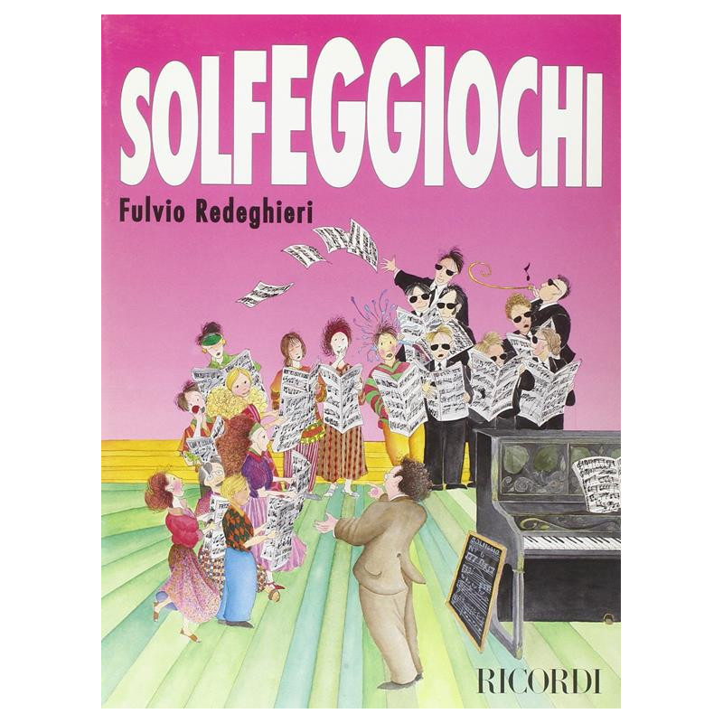 SOLFEGGIOCHI - 8 SOLFEGGI DIVERTENTI PARLATI DA ESEGUIRSI IN GRUPPO - Redeghieri