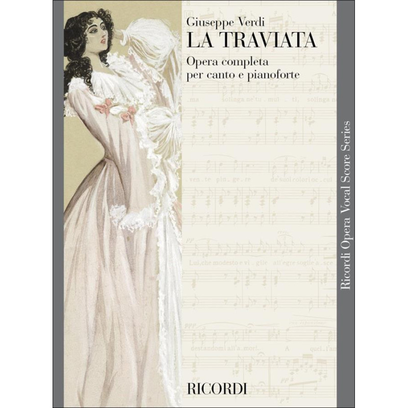 La Traviata - Giuseppe Verdi -  per canto e pianoforte Testo cantato in Italiano