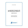 60 Solfeggi Parlati Secondo e Terzo Corso - Paola Curzi