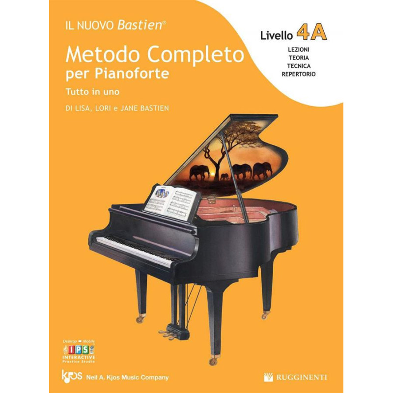 IL NUOVO BASTIEN - METODO COMPLETO PER PIANOFORTE 4A - Lisa, Lori e Jane Bastien