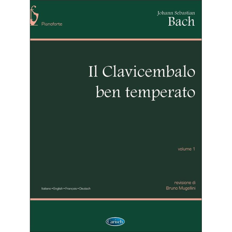 Il clavicembalo ben temperato vol. 1 - Johann Sebastian Bach - Ed. Carisch