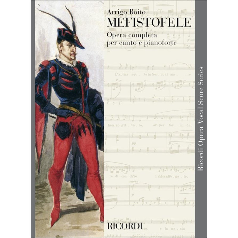 Mefistofele - Arrigo Boito - canto e pianoforte - italiano