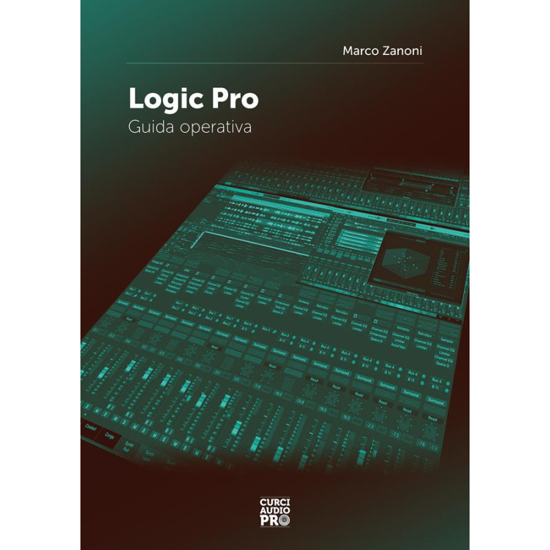 Logic Pro - Guida operativa - Marco Zanoni