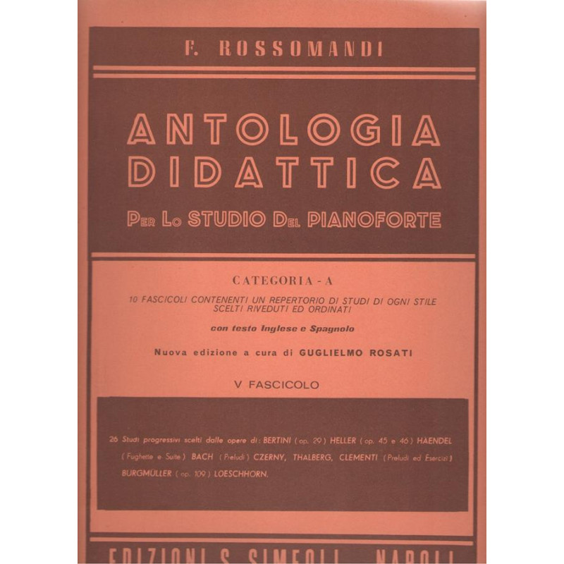 Antologia didattica cat. A. vol.5 - Rossomandi Florestano - Pianoforte