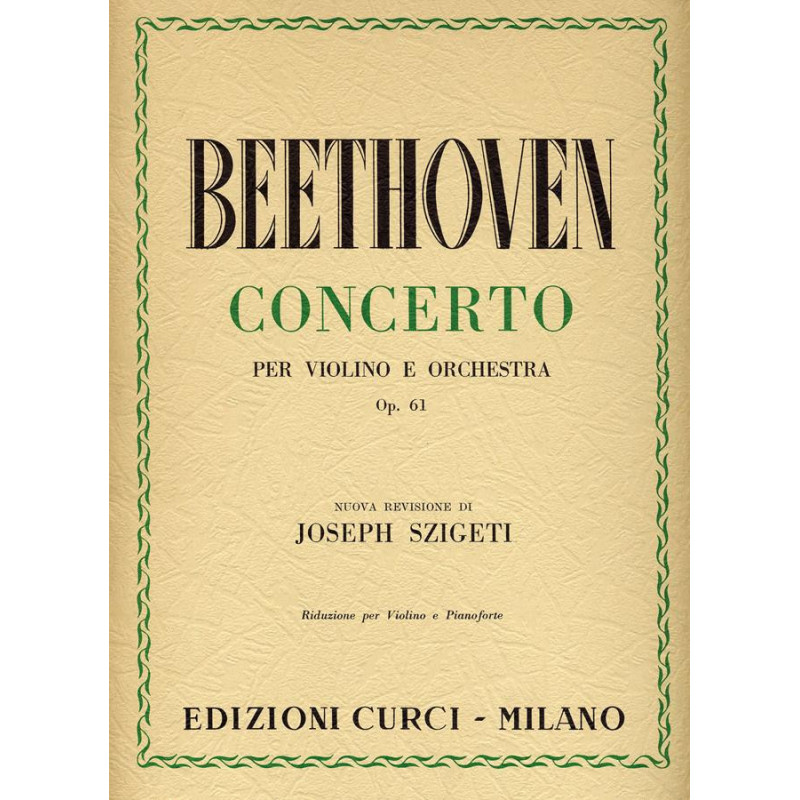 Concerto per violino e orchestra in Re magg. op. 61 - Ludwig van Beethoven