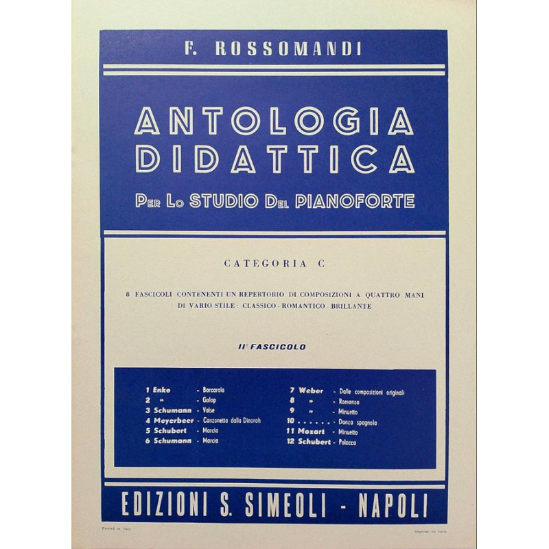 F. ROSSOMANDI - ANTOLOGIA DIDATTICA CAT. C VOL. 2 - PER PIANOFORTE