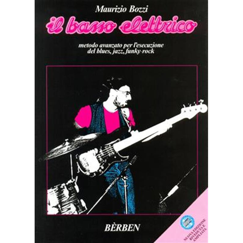 IL BASSO ELETTRICO + CD - MAURIZIO BOZZI - BASSO