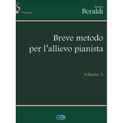 Breve Metodo per l'allievo pianista - Volume 1 - Beraldi