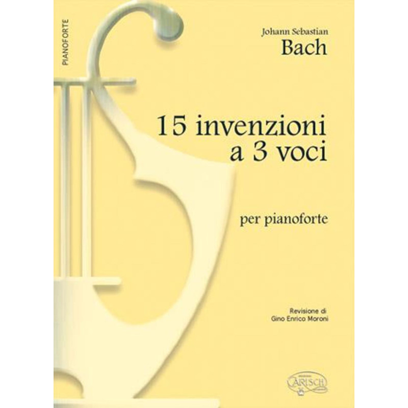 15 Invenzioni a 3 Voci, per Pianoforte - Johann Sebastian Bach - Pianoforte