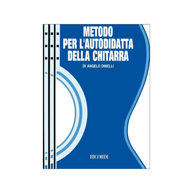 METODO PER L'AUTODIDATTA DELLA CHITARRA