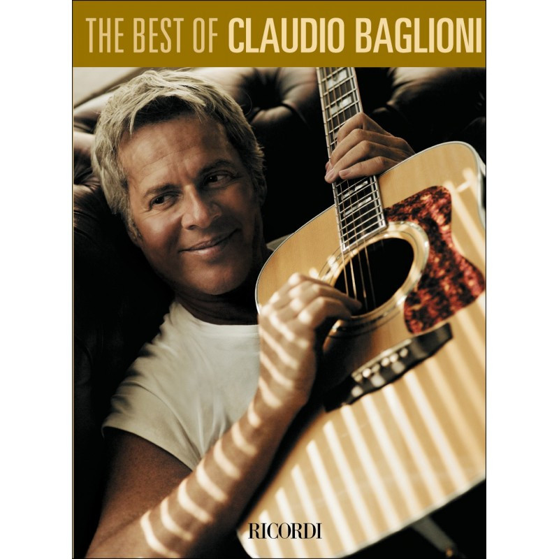 The Best Of Claudio Baglioni - Piano e Voce - spartiti