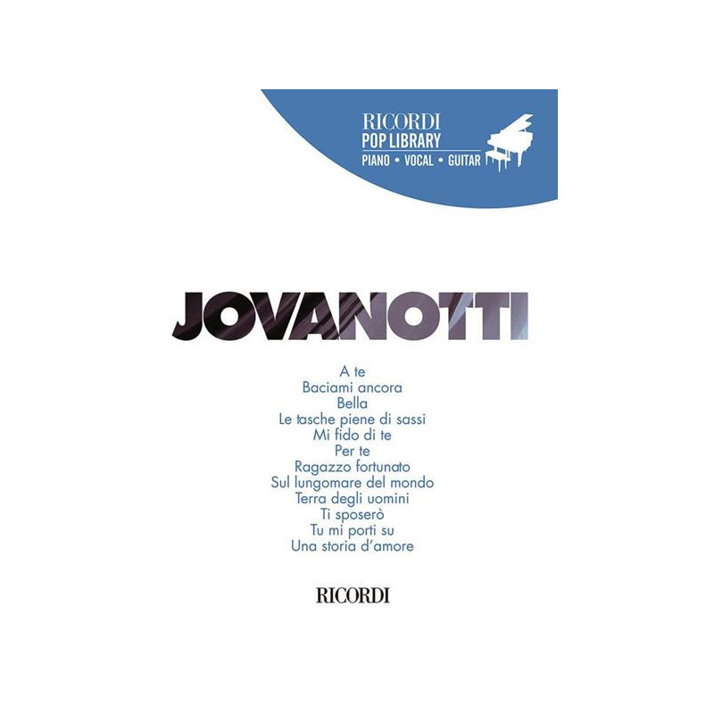 JOVANOTTI - RICORDI POP LIBRARY - CANTO - PIANOFORTE - CHITARRA