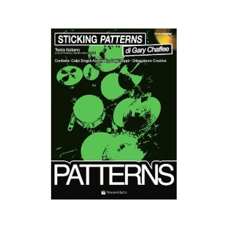 GARY CHAFFEE - STICKING PATTERNS - METODO PER BATTERIA