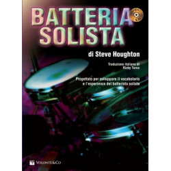 S. HOUGHTON - BATTERIA SOLISTA + CD MANUALE PER BATTERISTI