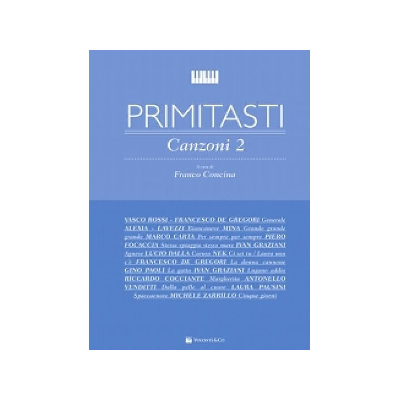 PRIMI TASTI CANZONI 2 - F. CONCINA - SPARTITI PER PIANOFORTE