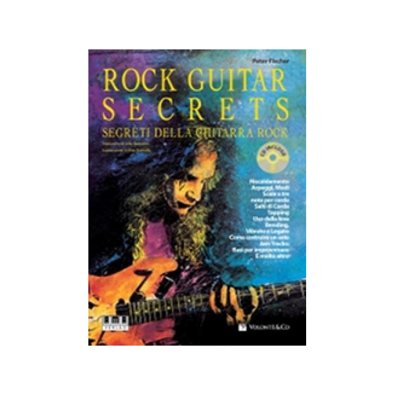 ROCK GUITAR SECRETS + CD - PETER FISCHER - MANUALE DI CHITARRA