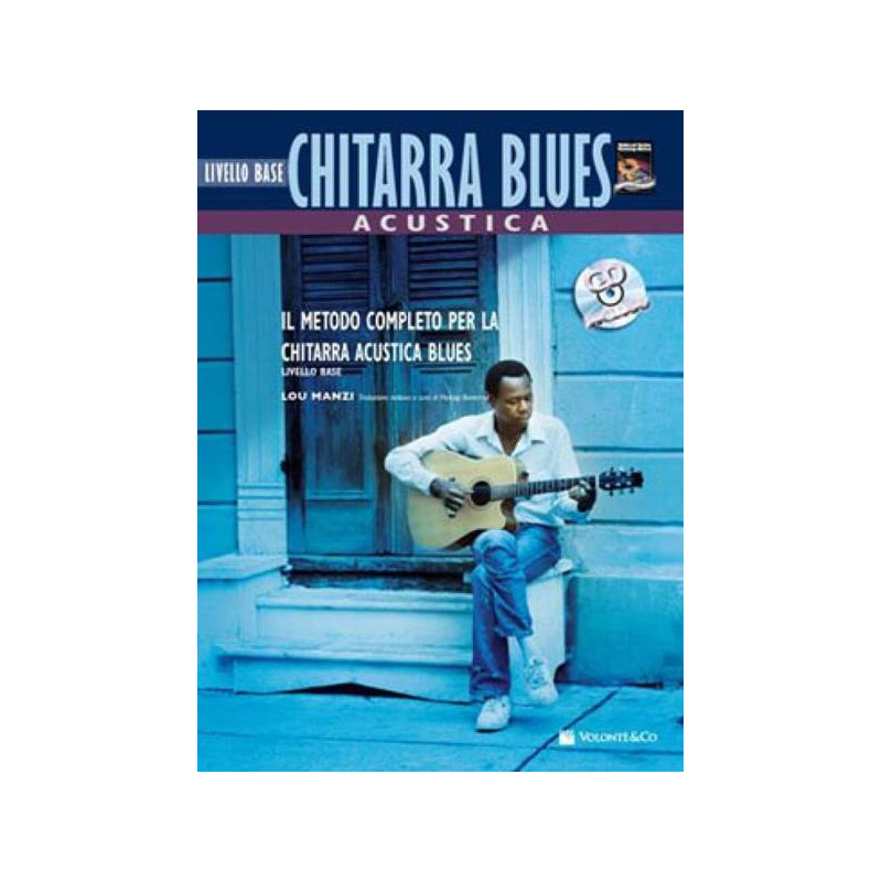 LOU MANZI - CHITARRA ACUSTICA BLUES LIV. BASE + CD