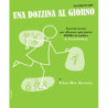 EDNA-MAE BURNAM - UNA DOZZINA AL GIORNO ELEMENTARY - PIANOFORTE PER RAGAZZI
