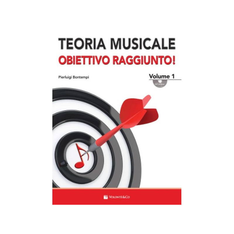 TEORIA MUSICALE..V.1 +CD OBIETTIVO RAGGIUNTO - TEORIA MUSICALE PER PRINCIPIANTI