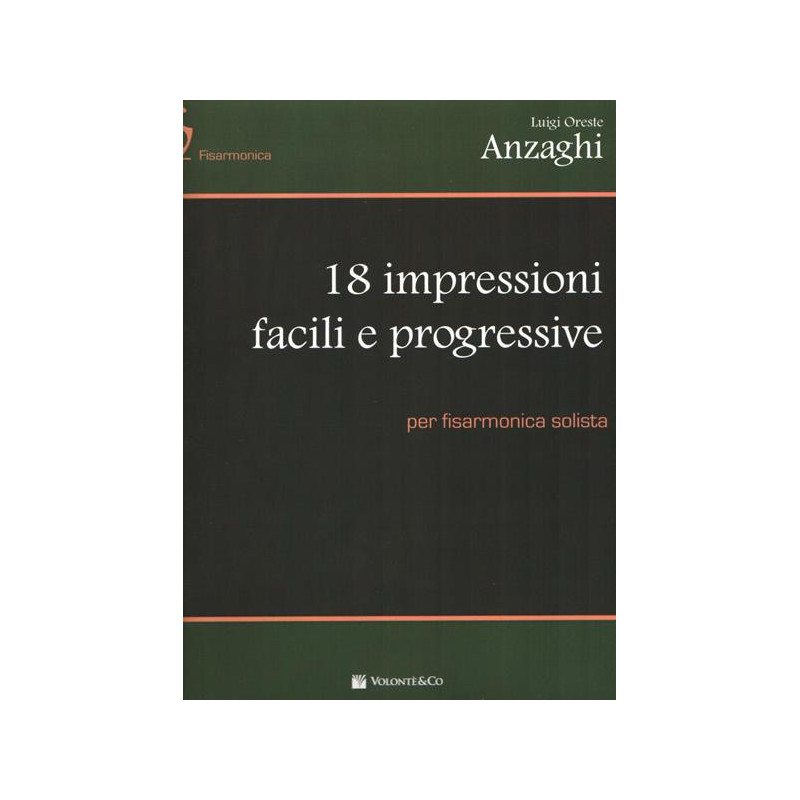 L. O. ANZAGHI - 18 IMPRESSIONI FACILI E PROGRESSIVE VOL. 2 PER FISARMONICA