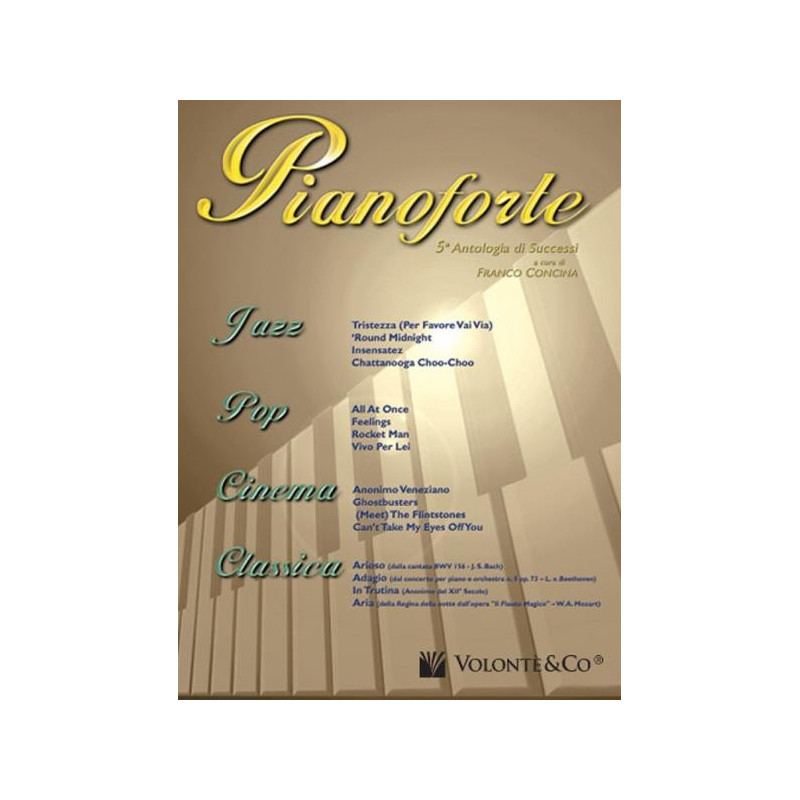 PIANOFORTE VOL. 5 - ANTOLOGIA DI SUCCESSI - F. CONCINA