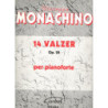 MONACHINO - 14 VALZER OP. 20 PER PIANOFORTE