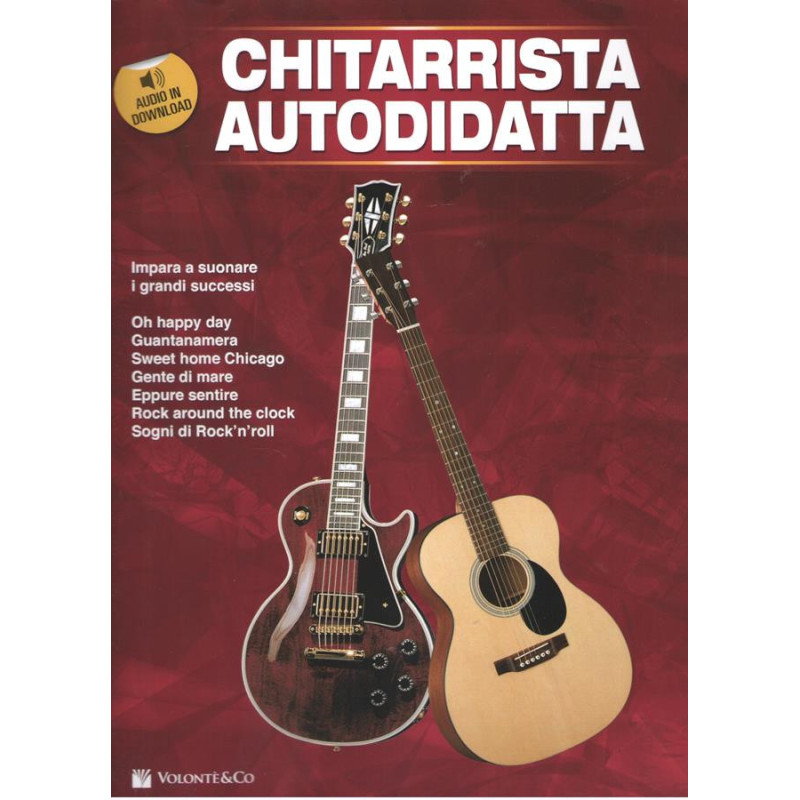 MAURO STORTI - CHITARRISTA AUTODIDATTA + Audio Download - metodo per chitarra