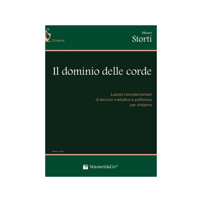 MAURO STORTI - IL DOMINIO DELLE CORDE