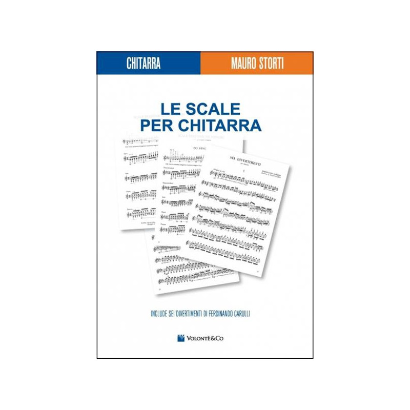 MAURO STORTI - LE SCALE PER CHITARRA