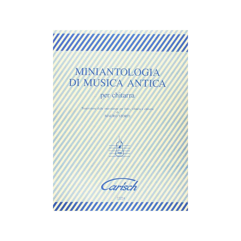 MAURO STORTI - MINIANTOLOGIA DI MUSICA ANTICA