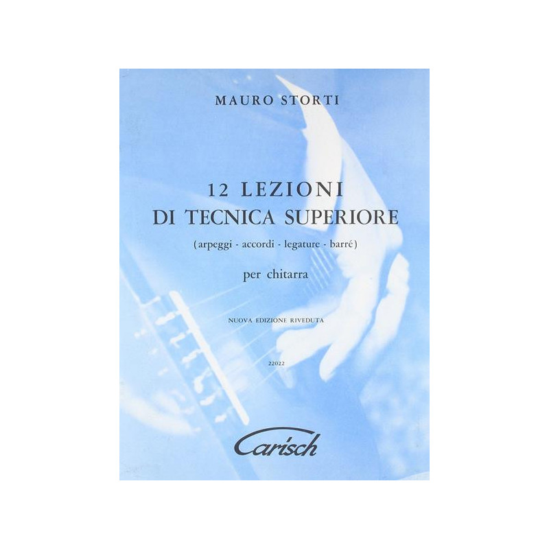 MAURO STORTI - 12 LEZIONI DI TECNICA SUPERIORE