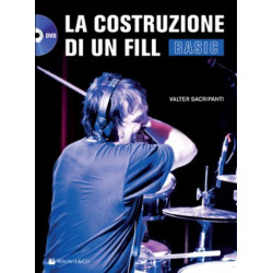 VALTER SACRIPANTI - LA COSTRUZIONE DI UN FILL - BASIC + DVD
