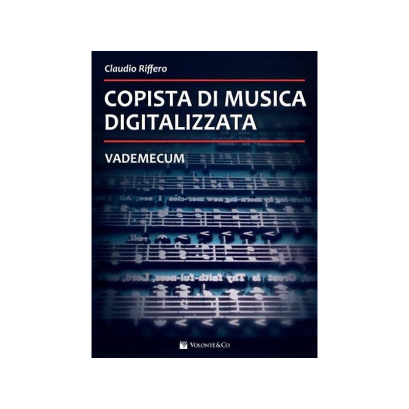 CLAUDIO RIFFERO - COPISTA DI MUSICA DIGITALIZZATA - VADEMECUM