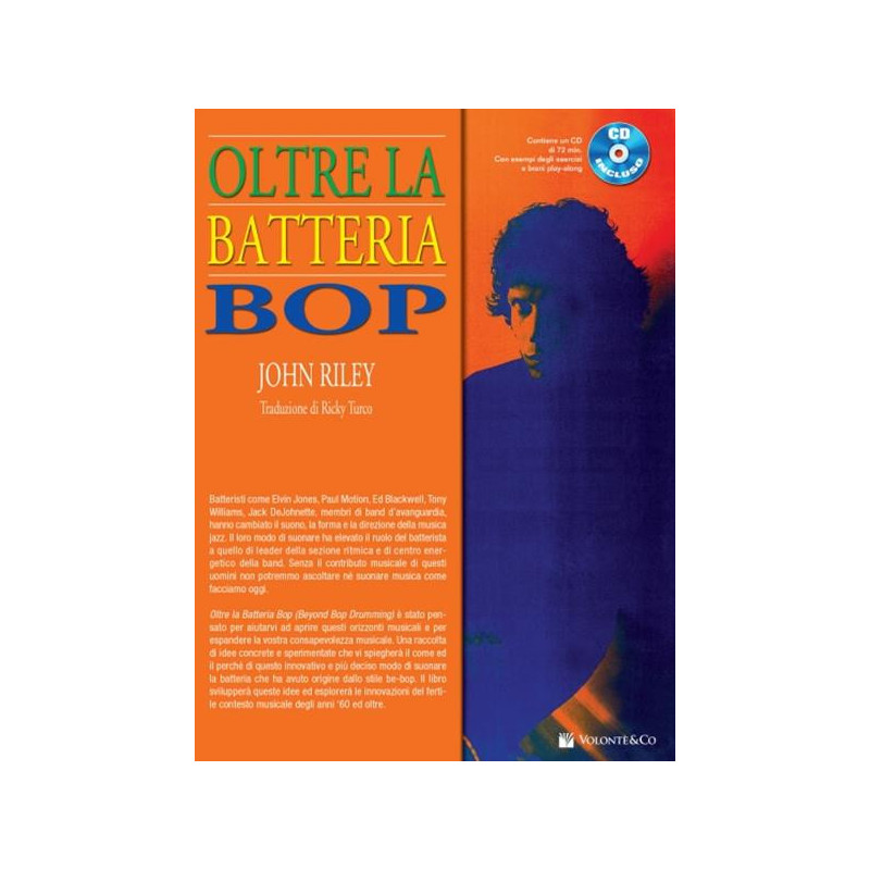 JOHN RILEY - OLTRE LA BATTERIA BOP (CON CD) EDIZIONE ITALIANA