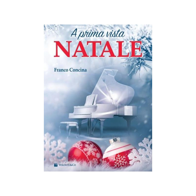 FRANCO CONCINA - NATALE A PRIMA VISTA - SPARTITI PER PIANOFORTE