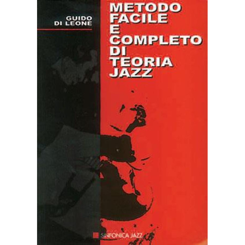 Metodo Facile e Completo di Teoria Jazz - Guido di Leone