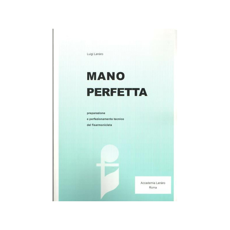 MANO PERFETTA PREPARAZIONE E PERFEZIONAMENTO TECNICO FISA