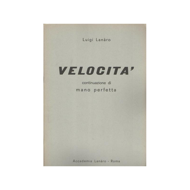 VELOCITA' CONTINUAZIONE DI MANO PERFETTA FISA