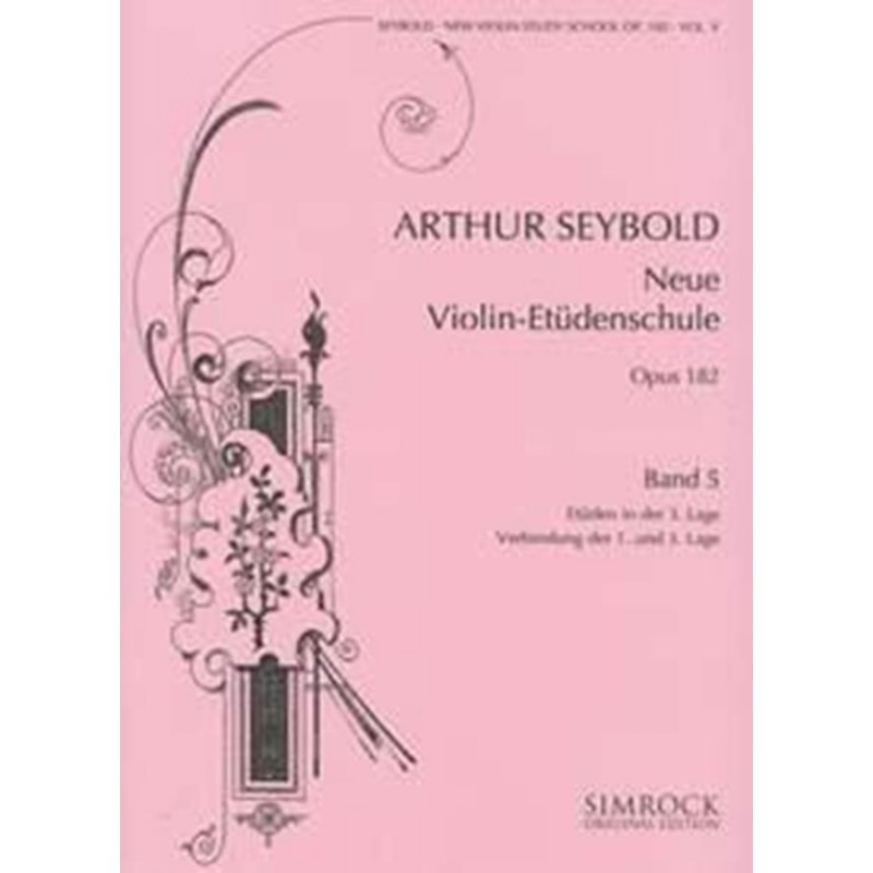 Neue Violin Etudes 5 Op.182  -  Arthur Seybold  - violino