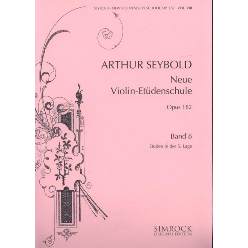 Neue Violin Etudes 8 Op.182  -  Arthur Seybold  - violino