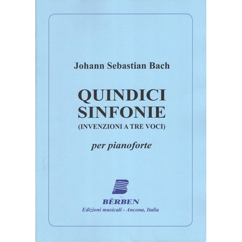 15 SINFONIE (INVENZIONI A TRE VOCI) - JOHANN SEBASTIAN BACH - PIANOFORTE